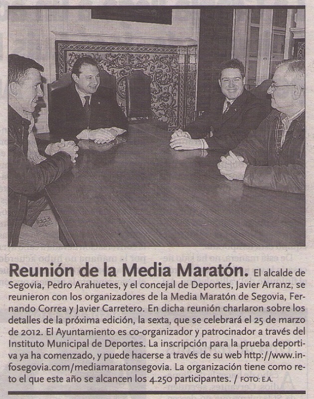 El alcalde de Segovia, Pedro Arahuetes, y el concejal de Deportes, Javier Arranz, se reunieron con los organizadores de la Media Maratón de Segovia, Fernando Correa y Javier Carretero. 